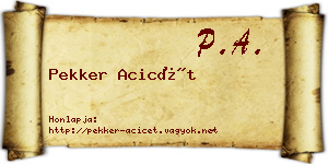 Pekker Acicét névjegykártya
